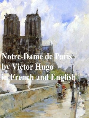 cover image of Notre-Dame de Paris the Hunchback of Notre Dame